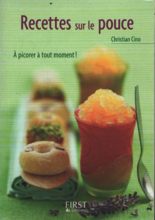 Pt liv de recettes sur pouce - Christian Cino - Livre