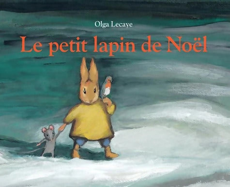 Le Petit Lapin de Noël - Nadja - Livre