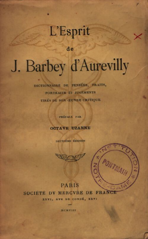 L'esprit de J. Barbey d'Aurevilly - Octave Uzanne - Livre