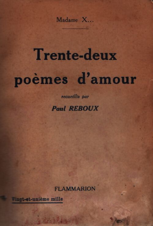 Trente-deux poèmes d'amour - Paul Reboux - Livre