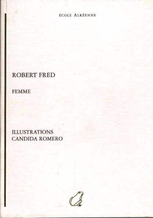 Femme - Robert Fred - Livre