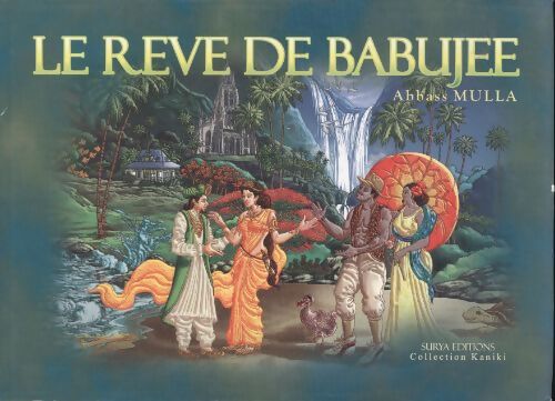 Le rêve de babujee - Abbas Mulla - Livre