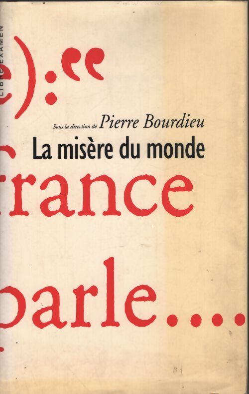 La misère du monde - Pierre Bourdieu - Livre