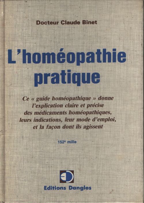 L'homéopathie pratique - Claude Binet - Livre