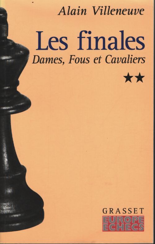 Les finales Tome II - A. Villeneuve - Livre