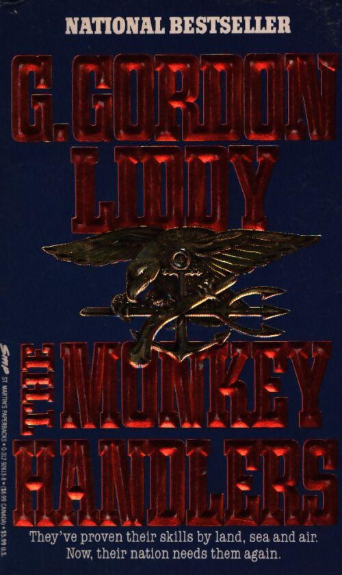 The munkey handlers - G Gordon Liddy - Livre