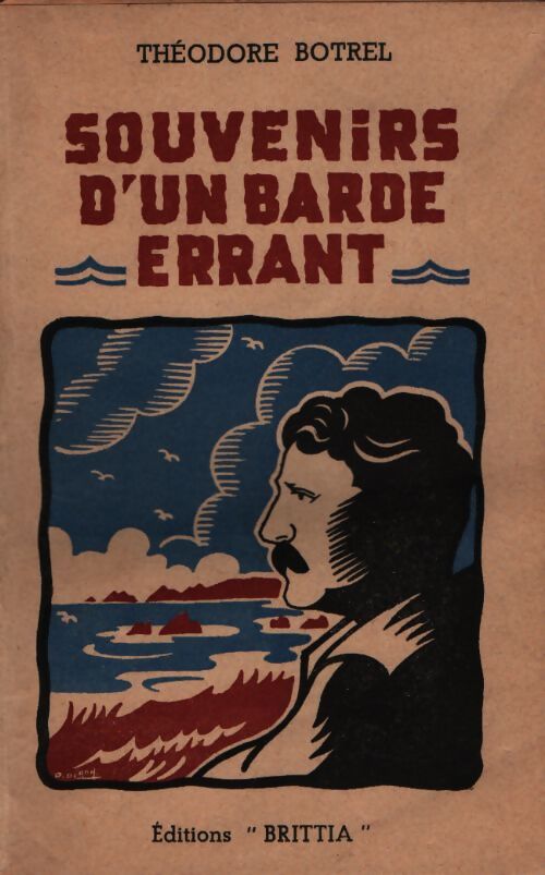 Les souvenirs d'un barde errant - Theodore Botrel - Livre