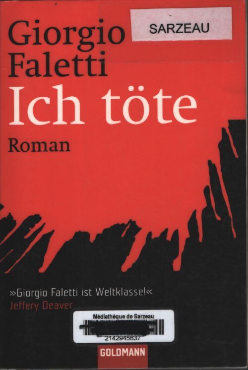 Ich tote - Giorgio Faletti - Livre