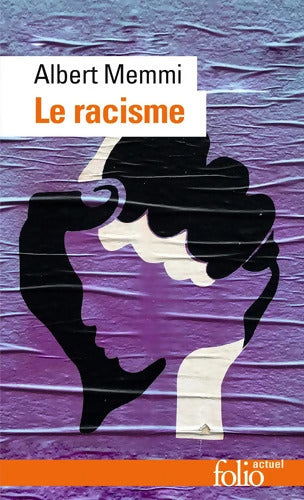 Le racisme - Albert Memmi - Livre