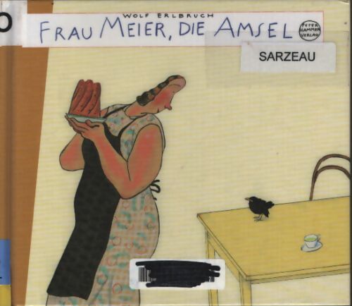 Frau meier die amsel - Erlbruch - Livre