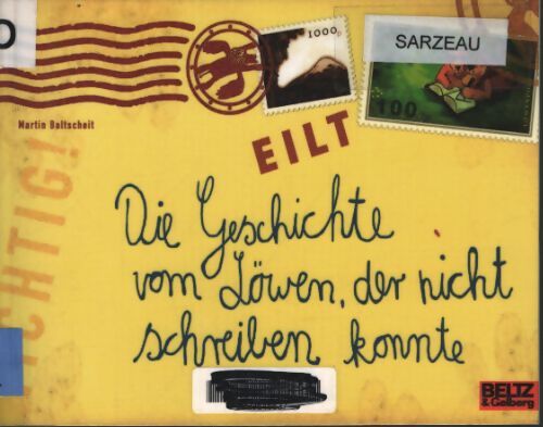 Die geschichte vom lowen der nicht schreiben konnte - Martin Baltscheit - Livre