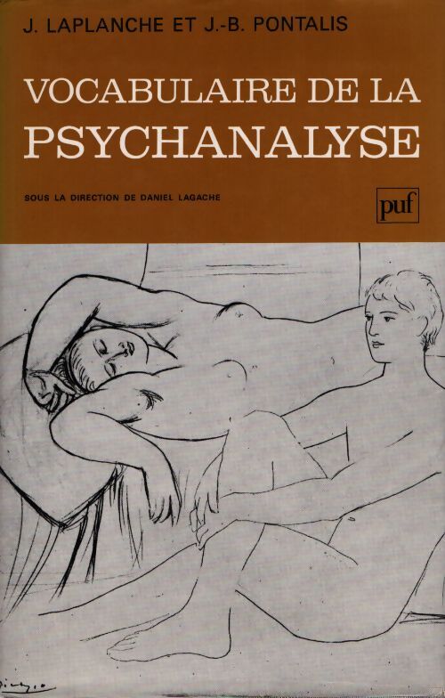 Vocabulaire de la psychanalyse - Jean-Bernard Pontalis, Jean Laplanche - Livre