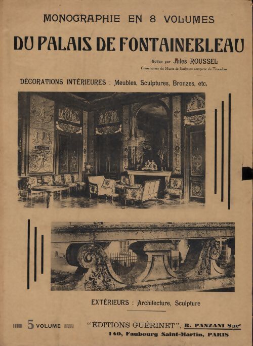 Monographies en 8 volumes du palais de Fontainebleau Tome V - Collectif - Livre