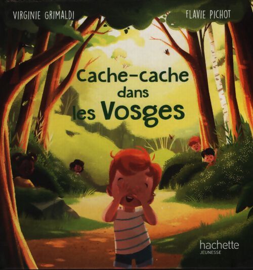 Cache-cache dans les Vosges - Virginie Grimaldi - Livre