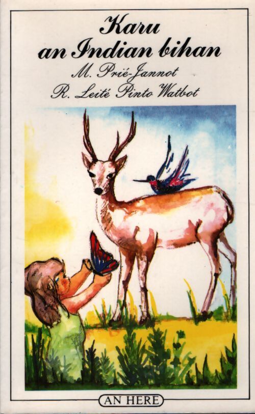 Karu an indian bihan - M Prié-Jannot - Livre