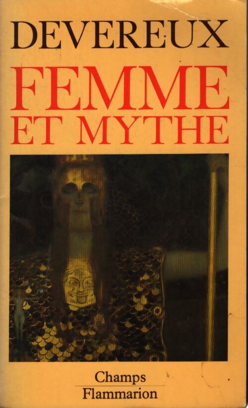 Femme et mythe - Georges Devereux - Livre