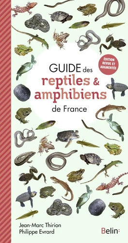 Guide des reptiles et amphibiens de France - Jean-Marc Thirion - Livre