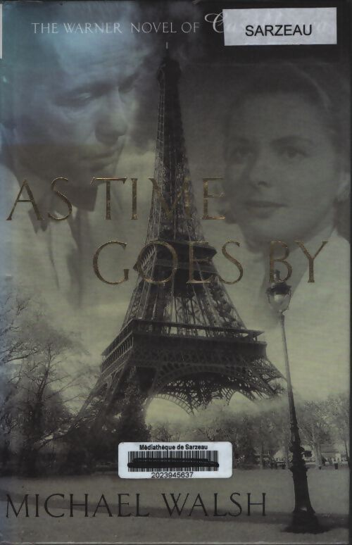 As time goes by - Michael Walsh - Livre