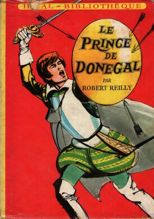 Le prince de Donegal - Robert Reilly - Livre
