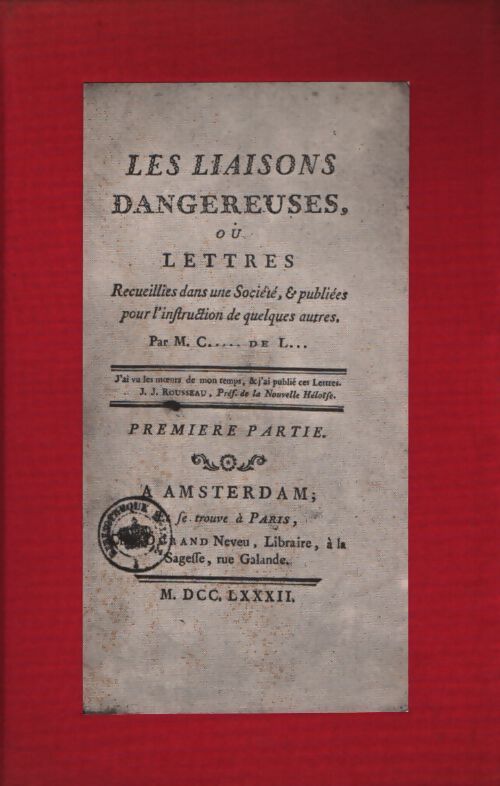 Les liaisons dangereuses Tome I - Pierre Choderlos De Laclos - Livre