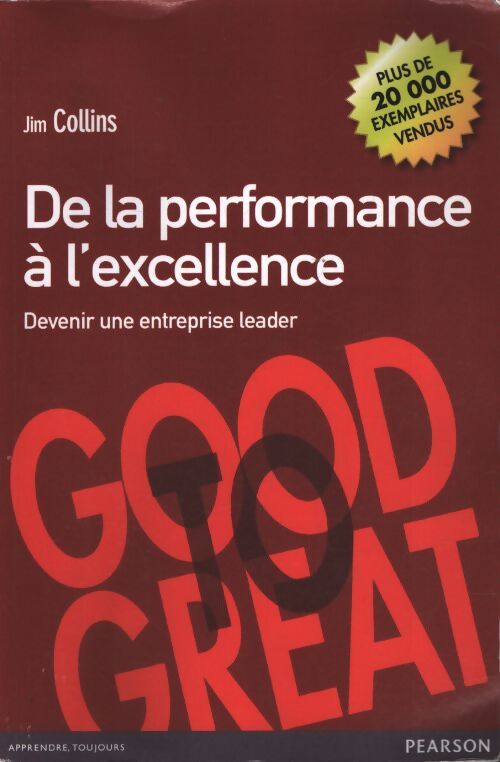 De la performance à l'excellence : Devenir une entreprise leader - Jim Collins - Livre