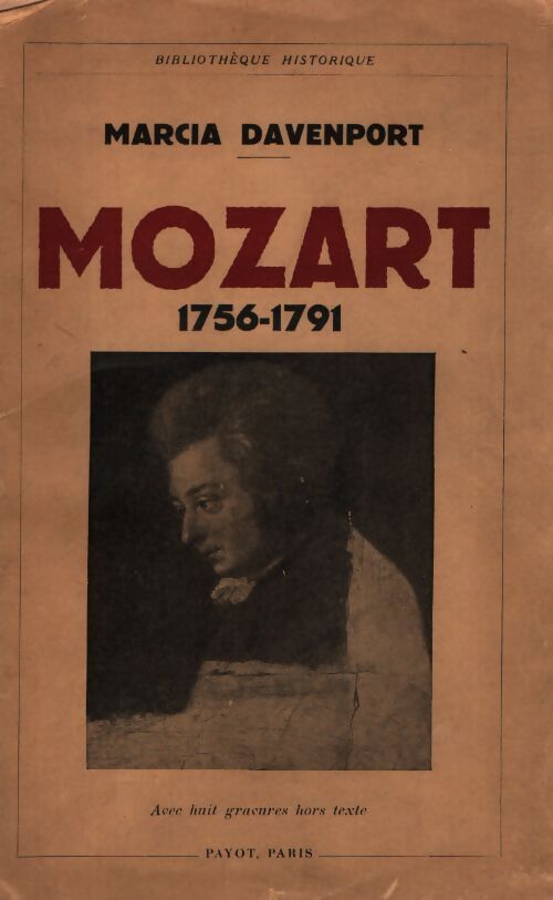 Mozart 1756-1791 - Marcia Davenport - Livre