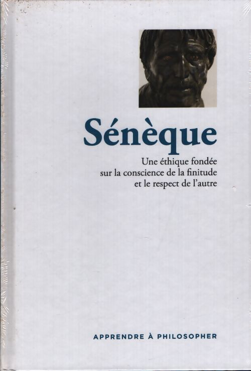 Sénèque - Collectif - Livre