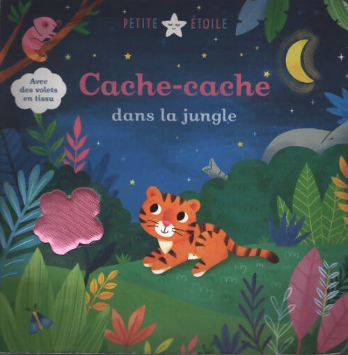 Petite étoile : Cache-cache dans la jungle - Emily Emerson - Livre