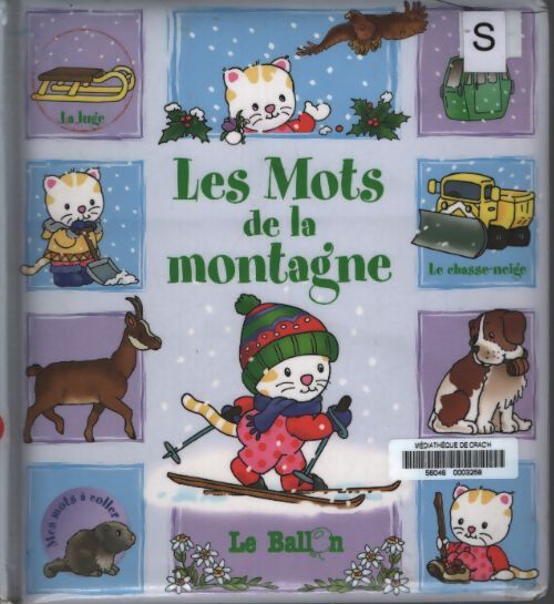 Les mots de la montagne - Michèle Soldevila - Livre
