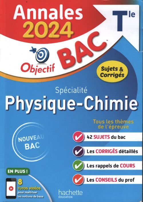 Annales objectif bac 2024 - spécialité physique-chimie - De La Baume - Elfassi Frédérique - Livre