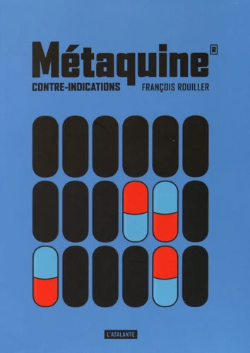 METAQUINE CONTRE INDICATIONS VOL 2 - François Rouiller - Livre