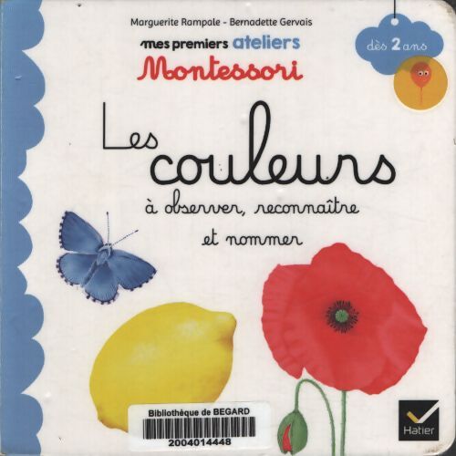 Les couleurs à observer reconnaître et nommer - Marguerite Rampale - Livre