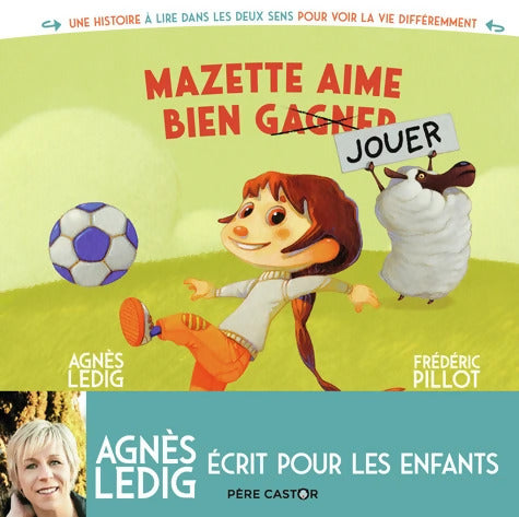 Mazette aime bien gagner - Mazette aime bien jouer - Frédéric Pillot - Livre