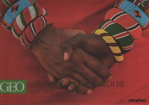 Calendrier géo : 35 ans d'émotions en 365 jours - Geo - Livre