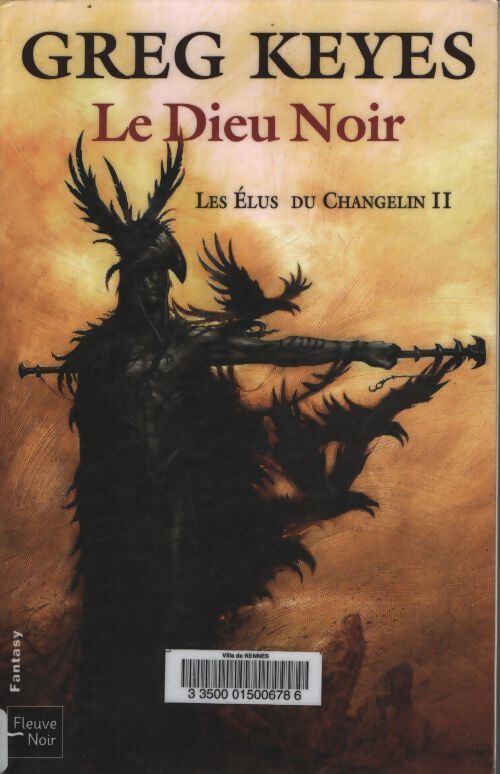 Les élus du changelin - Greg Keyes - Livre