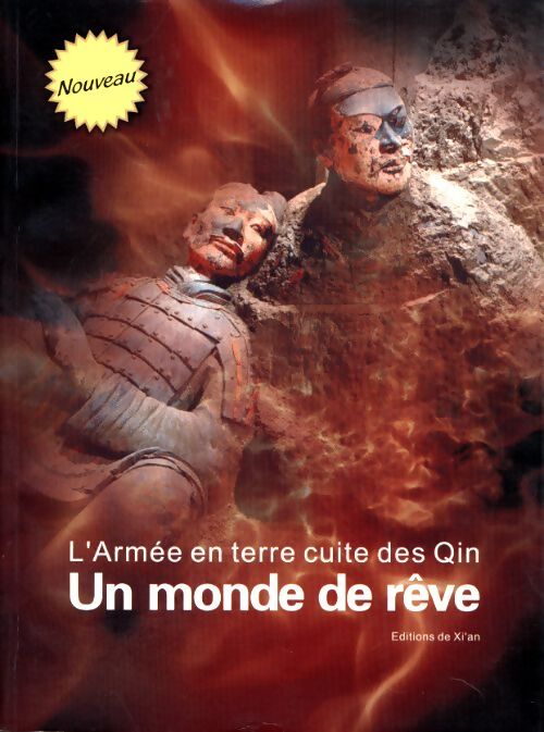 L'armée en terre cuite des qin : Un monde de rêve - Meng Jianming - Lei Xiuqin - Meng Kuanrang - Livre