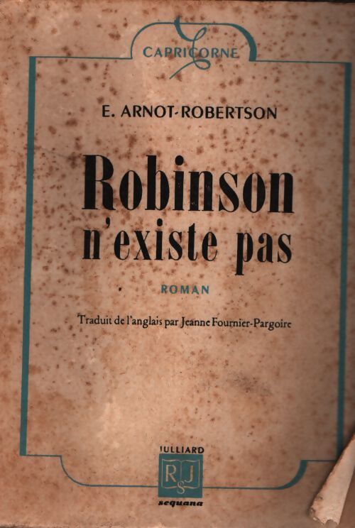 Robinson n'existe pas - E. Arnot- Robertson - Livre