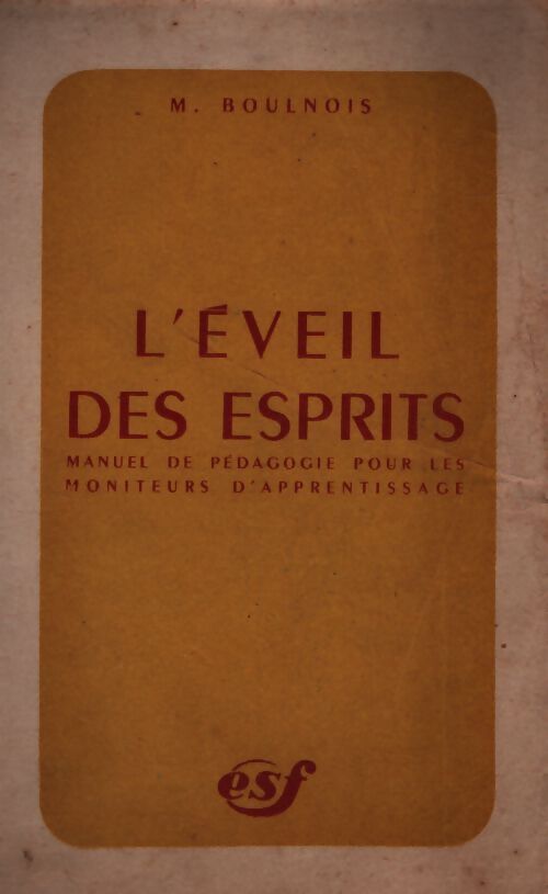 L'éveil des esprits - M Boulnois - Livre