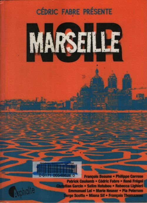 Marseille noir - Cédric Fabre - Livre