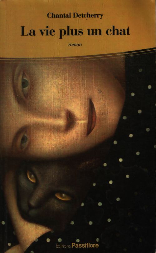 La vie plus un chat - Chantal Detcherry - Livre