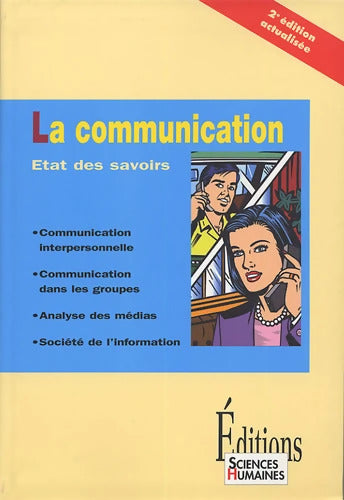 La communication : état des savoirs - Philippe Cabin - Livre