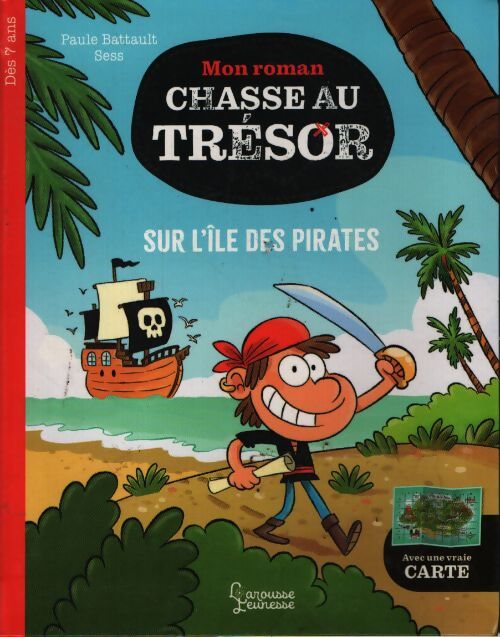 Mon roman chasse au trésor - sur l'île des pirates - Paule Battault - Livre