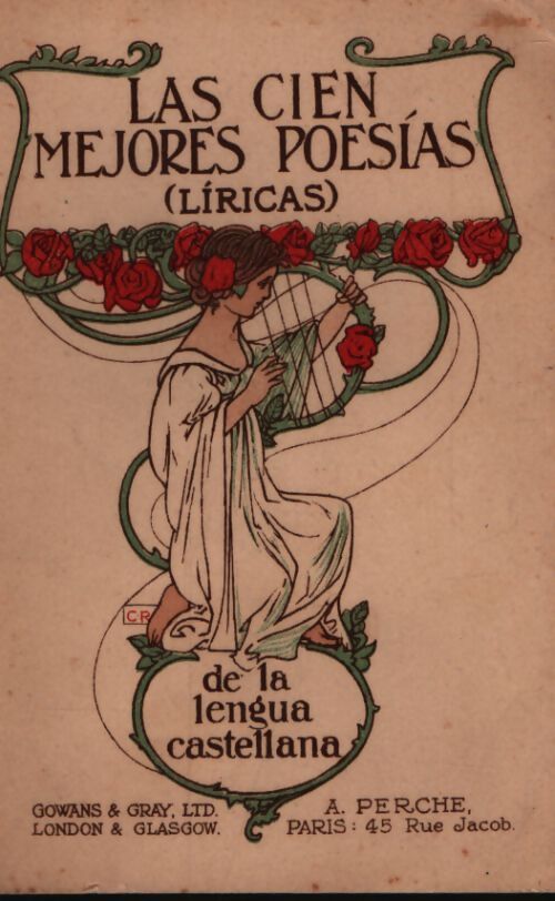 Las cien mejores poesias de la le,gua castellana - Collectif - Livre