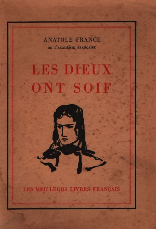 Les dieux ont soif - Anatole France - Livre