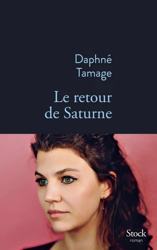 Le retour de Saturne - Daphné Tamage - Livre