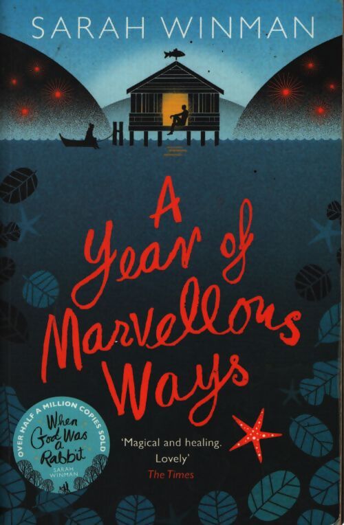 A year of marvellous ways - Sarah Winman - Livre