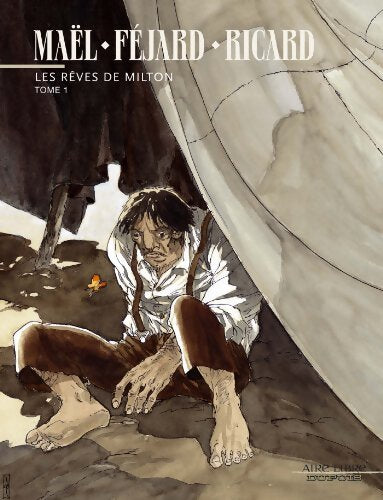 Les rêves de Milton Tome I - Ricard - Livre