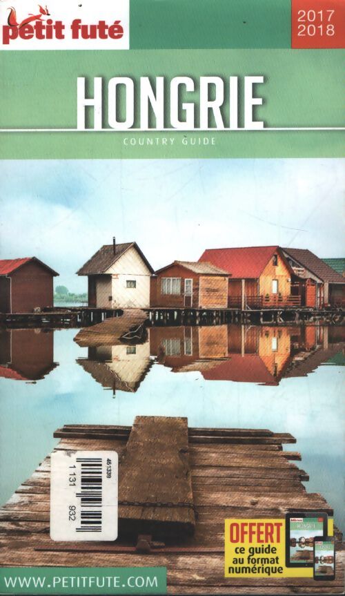 Guide Hongrie 2017 petit futé - Dominique Auzias - Livre