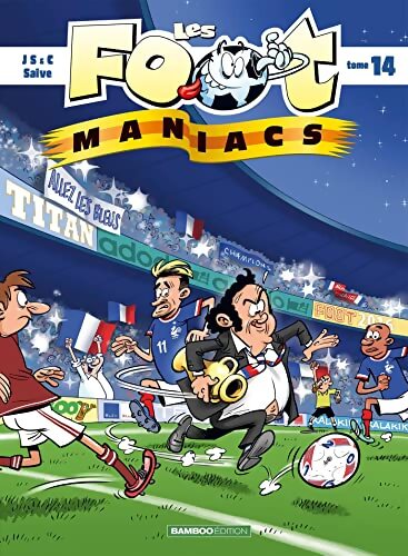 Les Footmaniacs Tome XIV - Olivier Sulpice - Livre