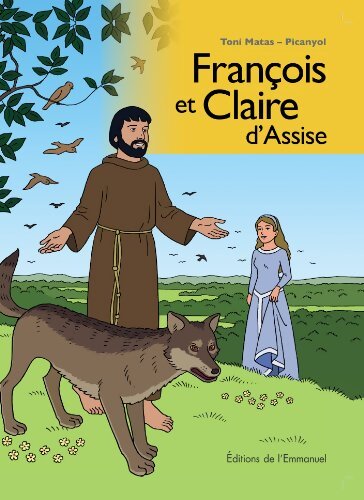François et Claire d'Assise - Toni Matas - Livre